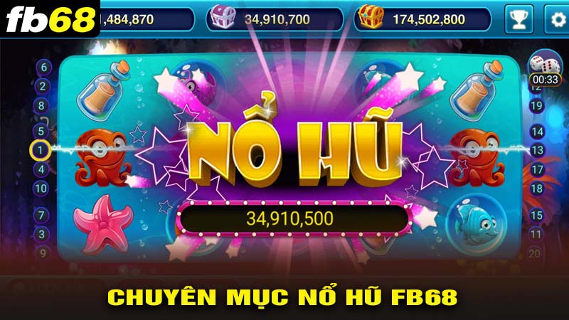 Chuyên mục nổ hũ fb68