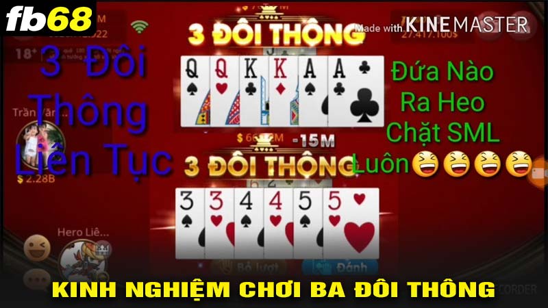 Kinh nghiệm chơi 3 đôi thông