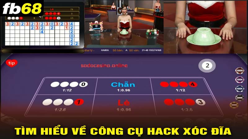 Tìm hiểu về công cụ hack xóc đĩa