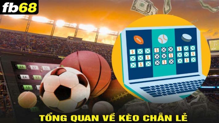 Tổng quan về kèo chẵn lẻ là gì?